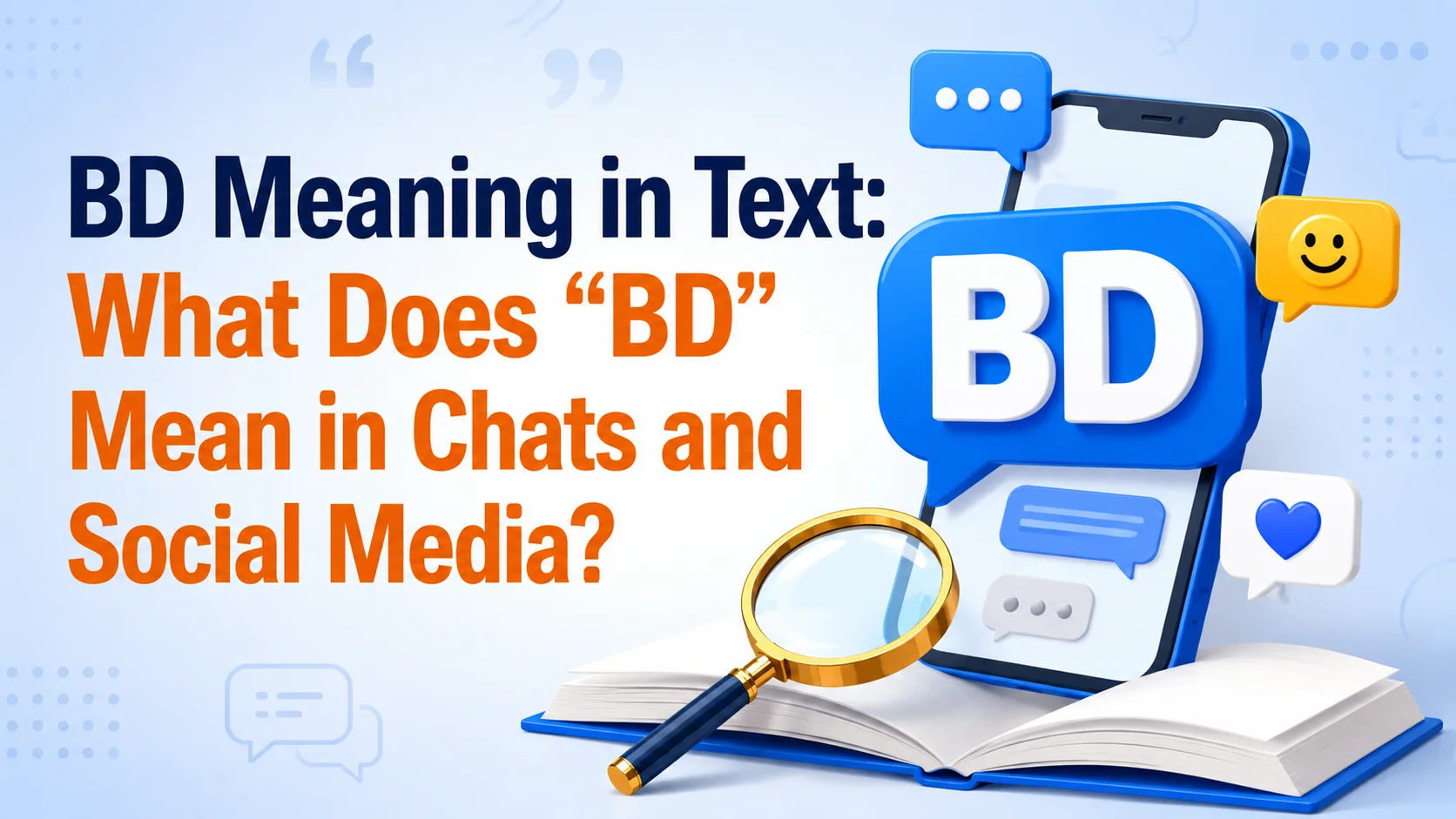 BD Meaning in Text: What Does “BD” Mean in Chats and Social Media?