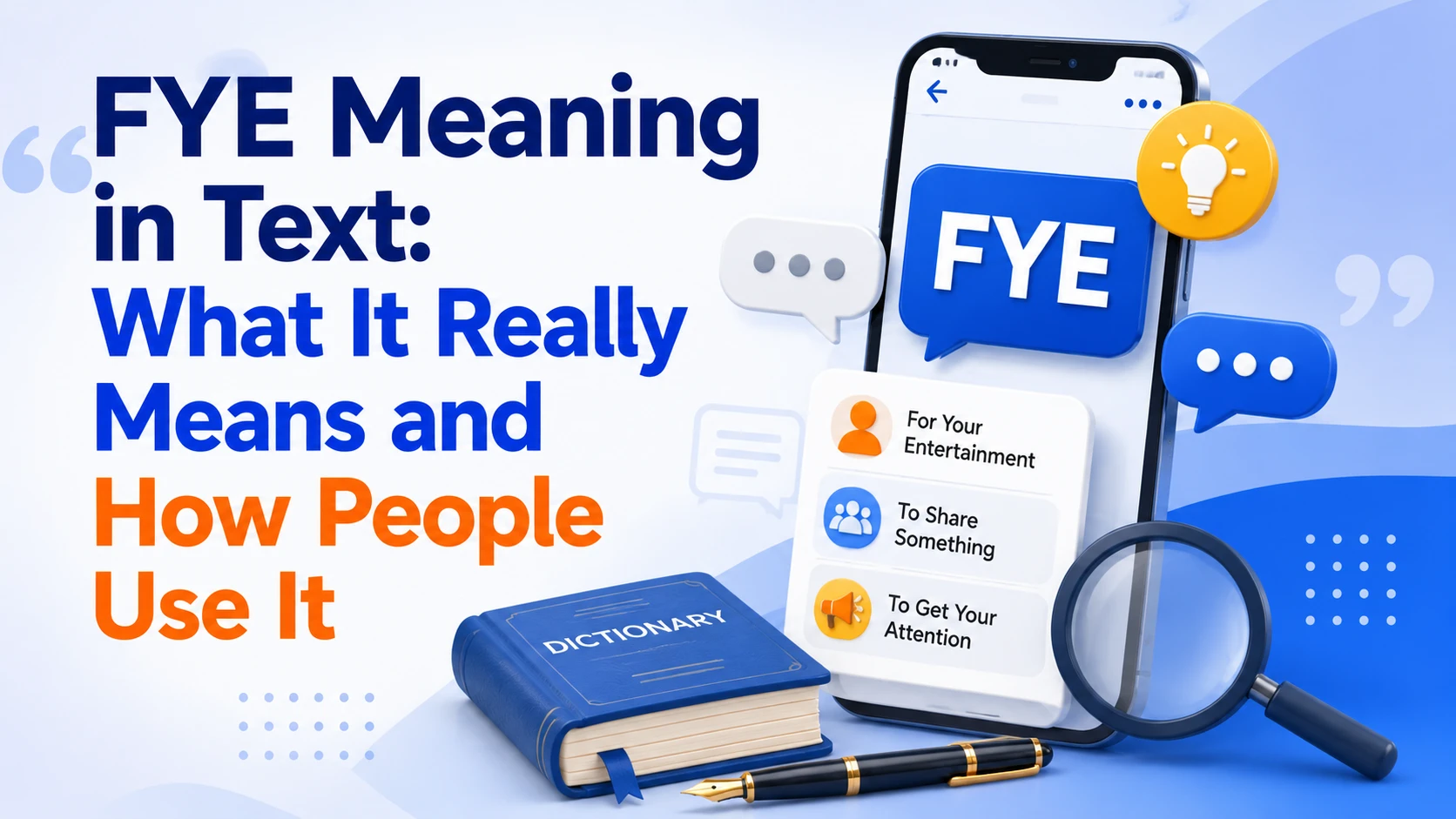 FYE Meaning in Text: What It Really Means and How People Use It