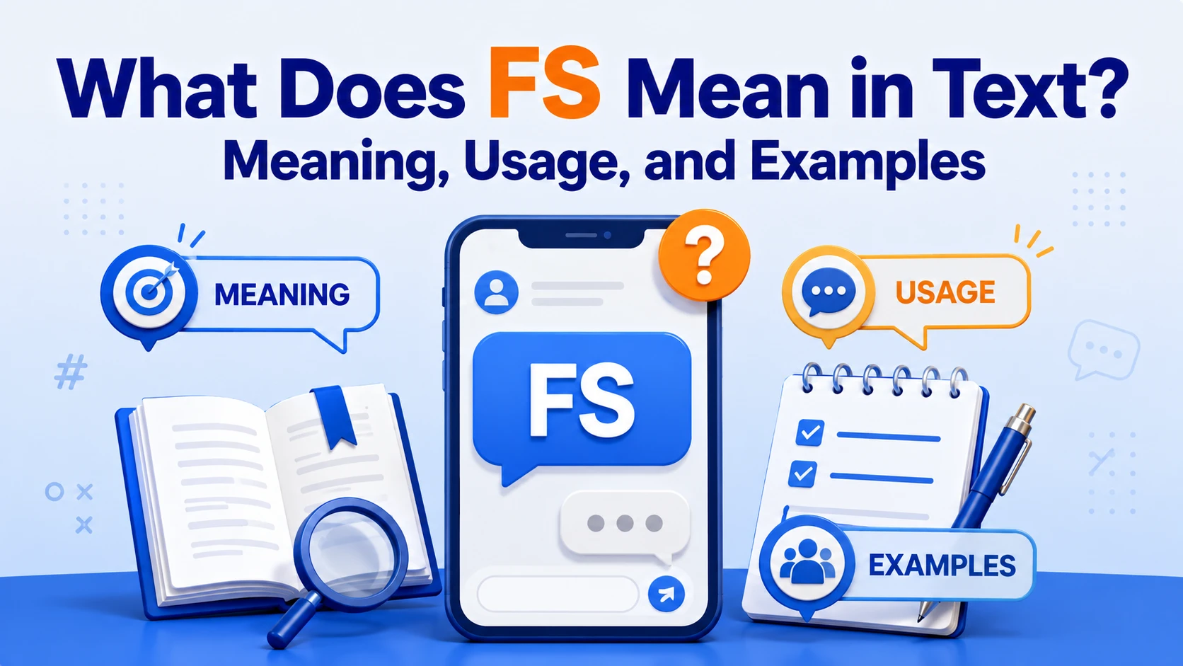 What Does FS Mean in Text? Meaning, Usage, and Examples