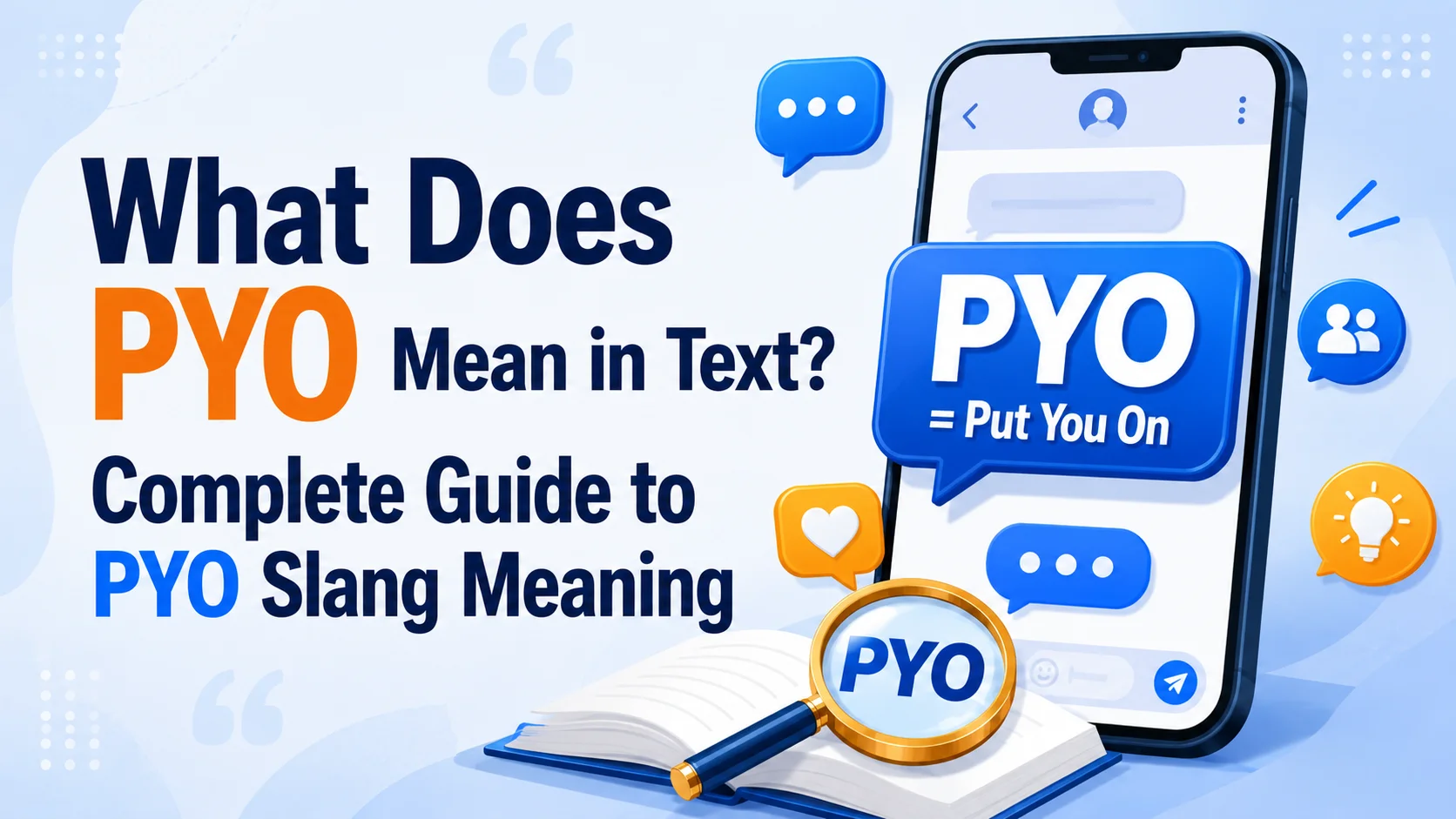 What Does PYO Mean in Text? Complete Guide to PYO Slang Meaning