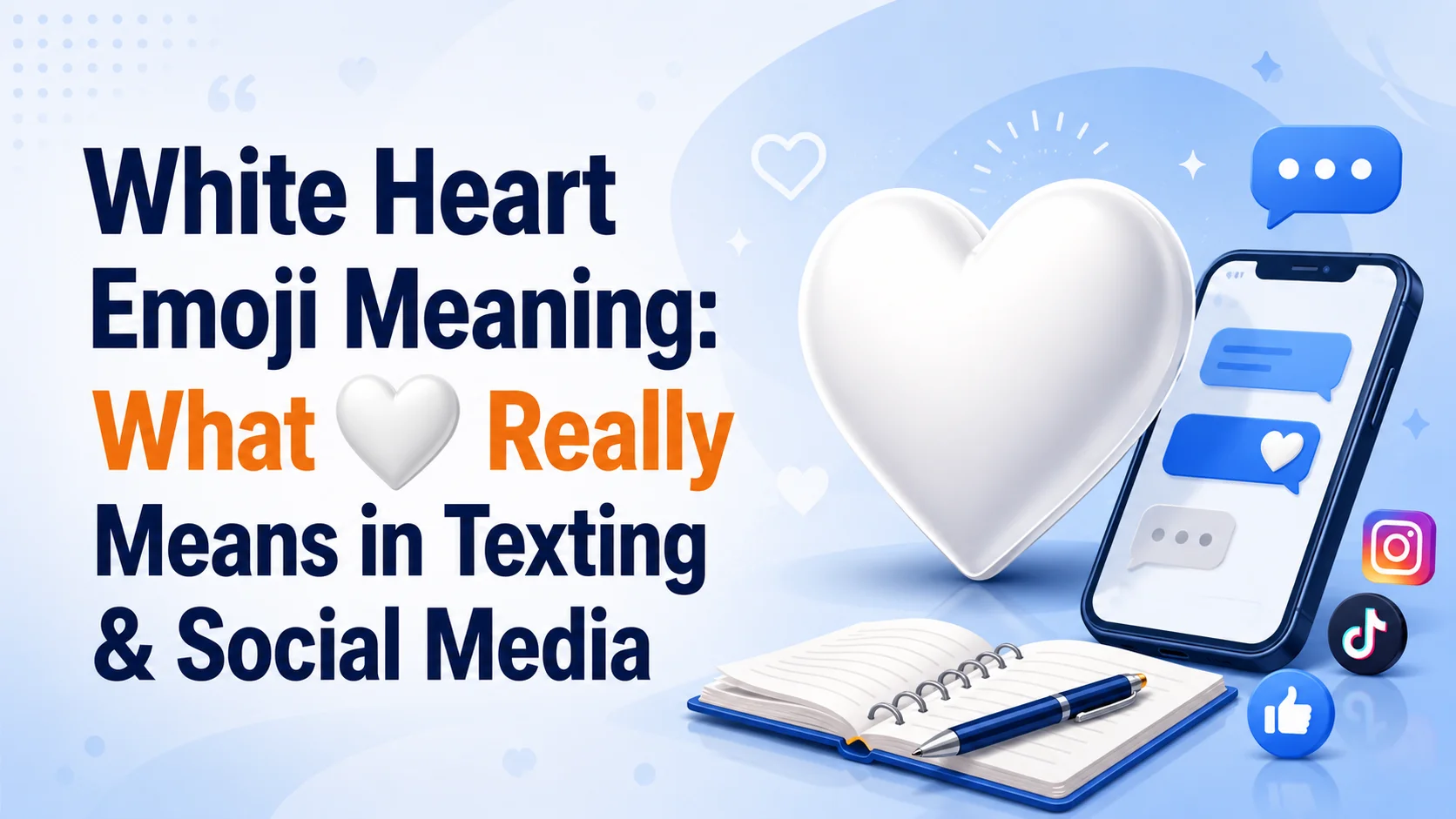 White Heart Emoji Meaning: What 🤍 Really Means in Texting & Social Media