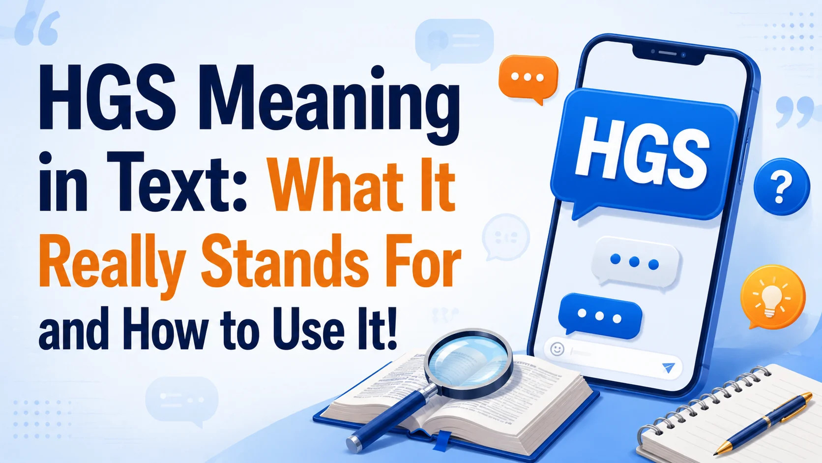 HGS Meaning in Text: What It Really Stands For and How to Use It!